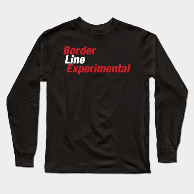 Borderline Experimental Long Sleeve T-Shirt by winstongambro